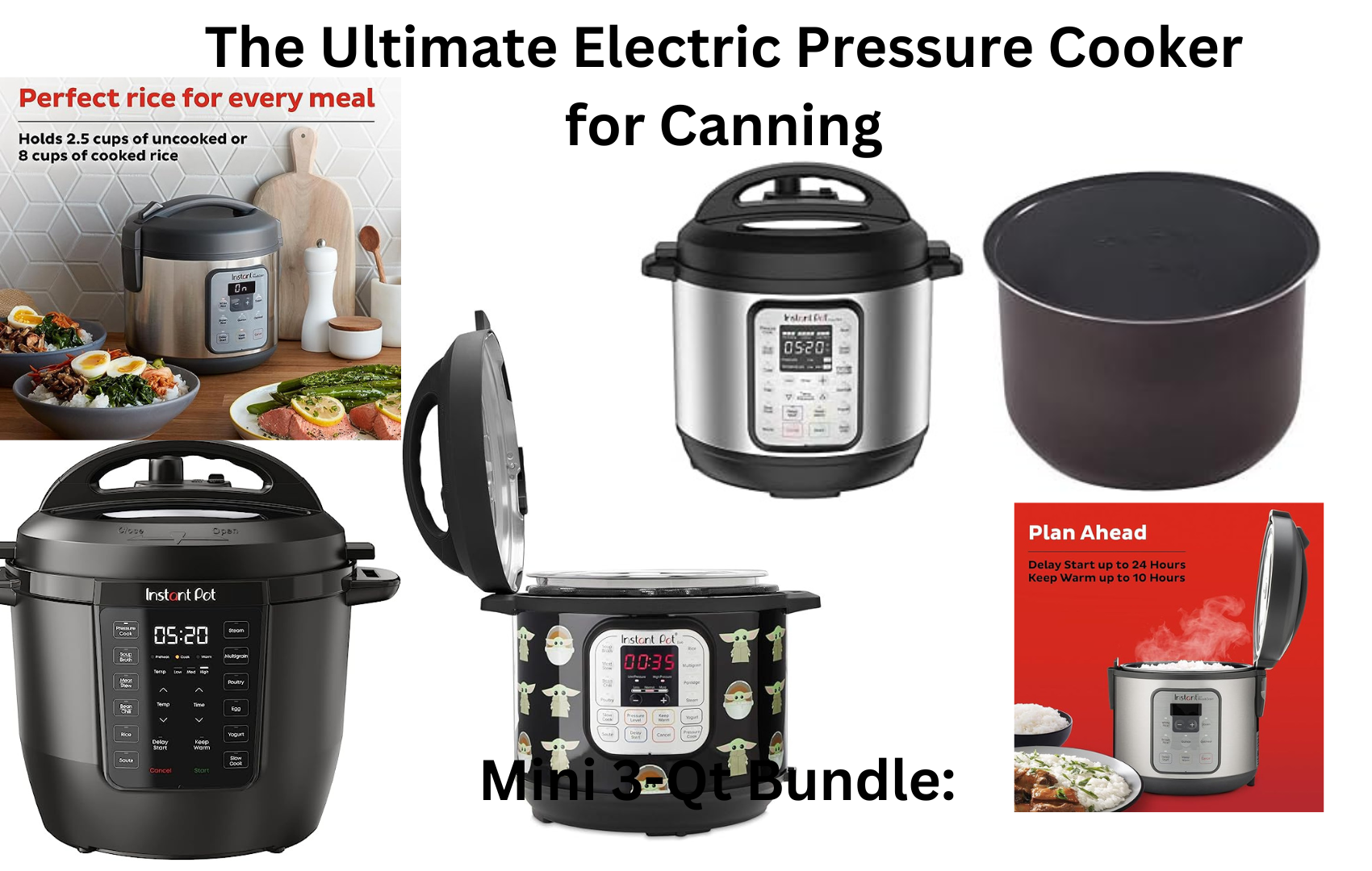 The Ultimate Electric Pressure Cooker for Canning